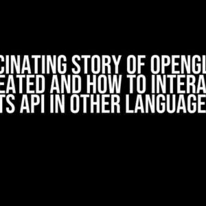 The Fascinating Story of OpenGL: How it was Created and How to Interact with its API in Other Languages